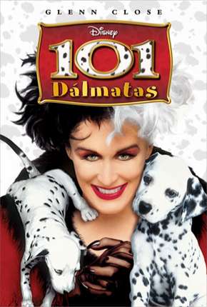 Capa do Filme 101 Dálmatas - O Filme (1996) – pôster oficial