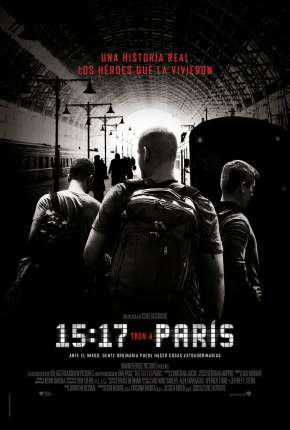 Capa do Filme 15h17 - Trem Para Paris (2018) – pôster oficial