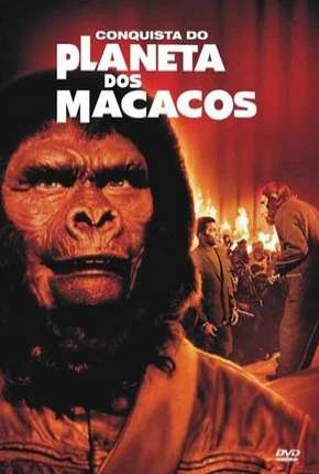 Capa do Filme A Conquista do Planeta dos Macacos (1972) – pôster oficial