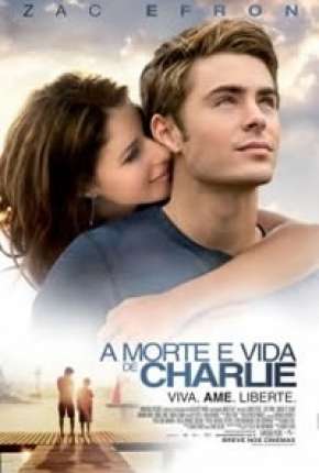 Capa do Filme A Morte e Vida de Charlie - Charlie St. Cloud (2010) – pôster oficial
