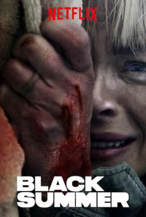 Capa do Filme Black Summer (2019) – pôster oficial