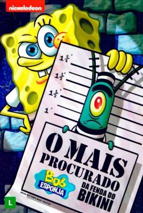 Capa do Filme Bob Esponja - O Mais Procurado da Fenda do Bikini (2015) – pôster oficial