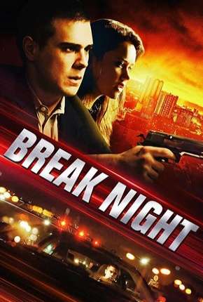 Capa do Filme Break Night - Legendado (2018) – pôster oficial