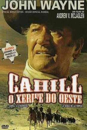 Capa do Filme Cahill Xerife do Oeste (1973) – pôster oficial