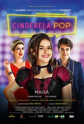 Capa do Filme Cinderela Pop (2019) – pôster oficial