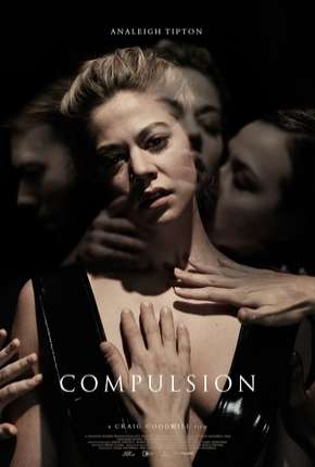 Capa do Filme Compulsion - Legendado (2019) – pôster oficial