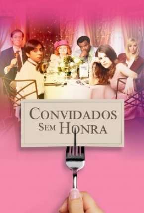 Capa do Filme Convidados Sem Honra (2017) – pôster oficial