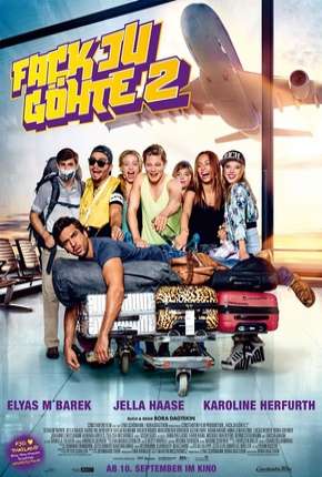 Capa do Filme Dane-se Goethe 2 - Legendado (2015) – pôster oficial
