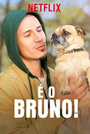 Capa do Série É o Bruno (2019) – pôster oficial