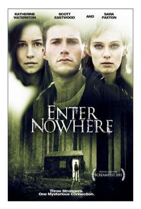 Capa do Filme Enter Nowhere - Legendado (2011) – pôster oficial