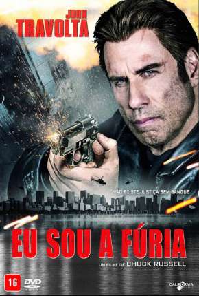 Capa do Filme Eu Sou a Fúria (2016) – pôster oficial