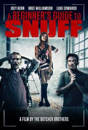 Capa do Filme Manual de Snuff para Principiantes - Legendado (2016) – pôster oficial