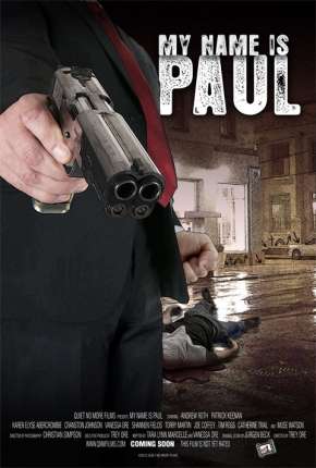 Capa do Filme Meu Nome é Paulo (2013) – pôster oficial