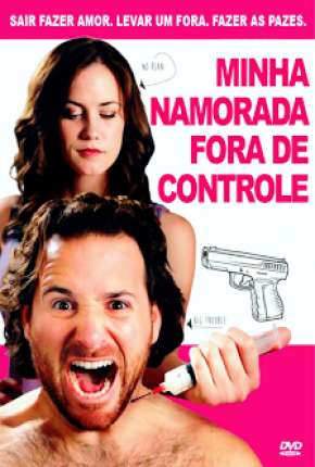 Capa do Filme Minha Namorada Fora de Controle - Its Not a Date (2014) – pôster oficial