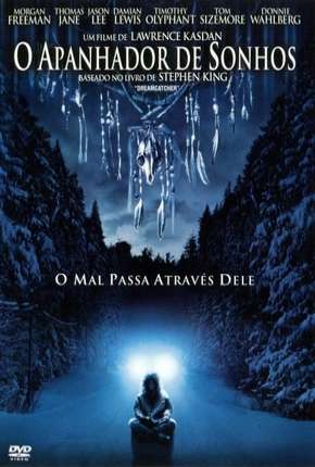 Capa do Filme O Apanhador de Sonhos (2003) – pôster oficial
