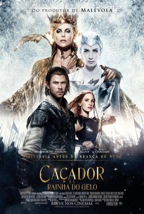 Capa do Filme O Caçador e a Rainha do Gelo - Versão Estendida (2016) – pôster oficial