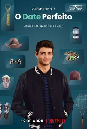 Capa do Filme O Date Perfeito (2019) – pôster oficial