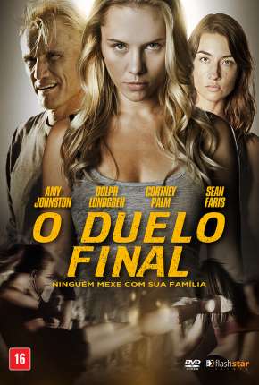 Capa do Filme O Duelo Final (2019) – pôster oficial