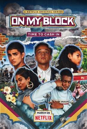 Capa do Série On My Block - 2ª Temporada Legendada (2019) – pôster oficial