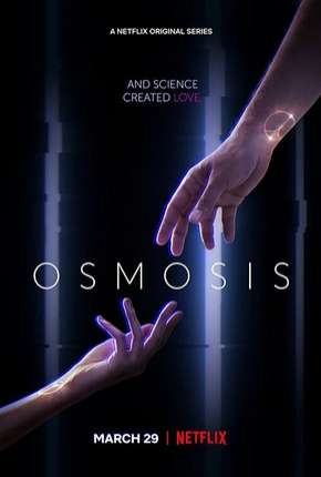 Capa do Série Osmosis - 1ª Temporada Legendada (2019) – pôster oficial