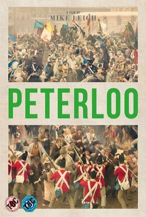 Capa do Filme Peterloo - Legendado (2019) – pôster oficial