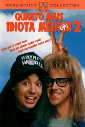 Capa do Filme Quanto Mais Idiota Melhor 2 (1993) – pôster oficial