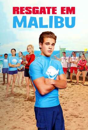 Capa do Filme Resgate em Malibu (2019) – pôster oficial