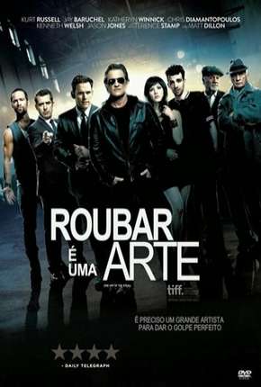 Capa do Filme Roubar é Uma Arte (2014) – pôster oficial
