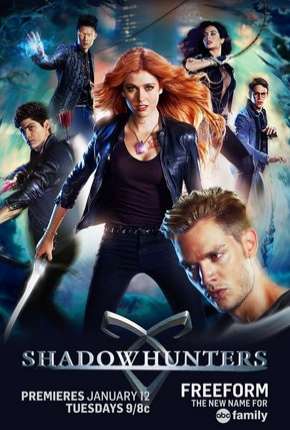 Capa do Série Shadowhunters - Caçadores de Sombras 1ª Temporada (2016) – pôster oficial