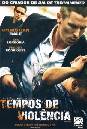 Capa do Filme Tempos de Violência - Legendado (2006) – pôster oficial