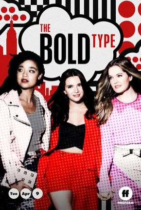 Capa do Série The Bold Type - 3ª Temporada Legendada (2019) – pôster oficial
