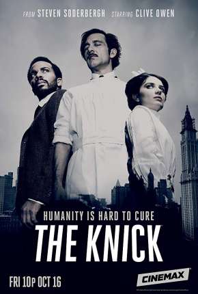 Capa do Série The Knick (2014) – pôster oficial