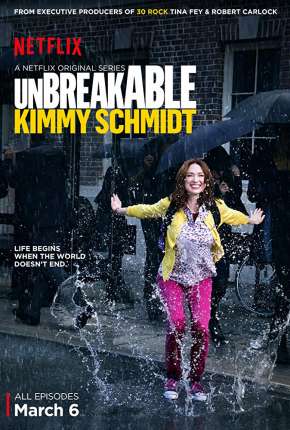 Capa do Série Unbreakable Kimmy Schmidt (2015) – pôster oficial