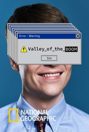 Capa do Série Valley of the Boom - Legendada (2019) – pôster oficial