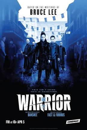 Capa do Série Warrior - 1ª Temporada Legendada (2019) – pôster oficial