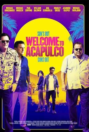Capa do Filme Welcome to Acapulco - Legendado (2019) – pôster oficial