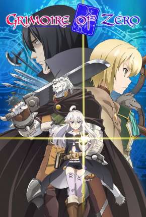 Capa do Desenho Zero kara Hajimeru Mahou no Sho (2017) – pôster oficial