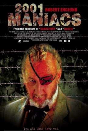 Capa do Filme 2001 Maníacos (2006) – pôster oficial