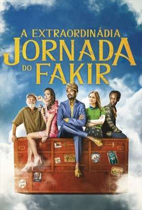 Capa do Filme A Extraordinária Jornada do Fakir (2018) – pôster oficial