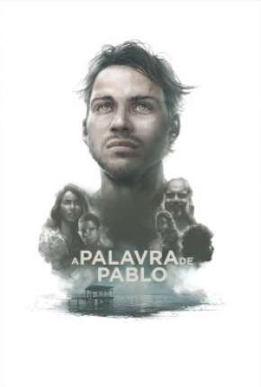 Capa do Filme A Palavra de Pablo (2020) – pôster oficial