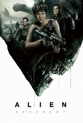 Capa do Filme Alien - Covenant - IMAX OPEN MATTE (2017) – pôster oficial