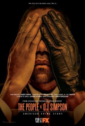 Capa do Série American Crime Story - O Povo Contra O.J. Simpson - 2ª Temporada - Completa (2016) – pôster oficial