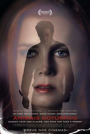 Capa do Filme Animais Noturnos - Nocturnal Animals (2016) – pôster oficial