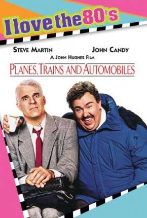 Capa do Filme Antes Só do que Mal Acompanhado - Steve Martin (1987) – pôster oficial