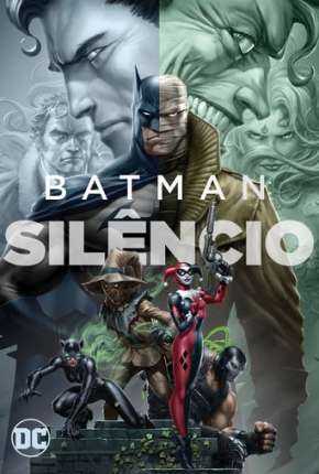 Capa do Filme Batman - Silêncio (2019) – pôster oficial
