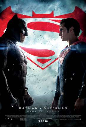 Capa do Filme Batman vs Superman - A Origem da Justiça - Versão Estendida - IMAX (2016) – pôster oficial