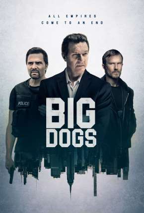 Capa do Série Big Dogs - 1ª Temporada Legendada (2020) – pôster oficial