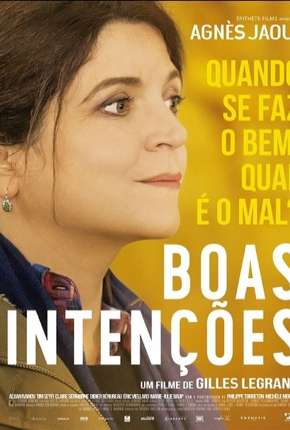 Capa do Filme Boas Intenções - Legendado (2018) – pôster oficial