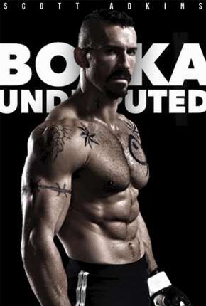 Capa do Filme Boyka - O Imbatível (2017) – pôster oficial