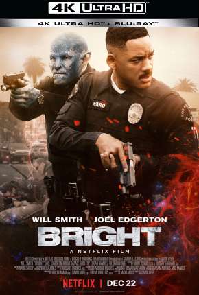 Capa do Filme Bright - 4K (2017) – pôster oficial